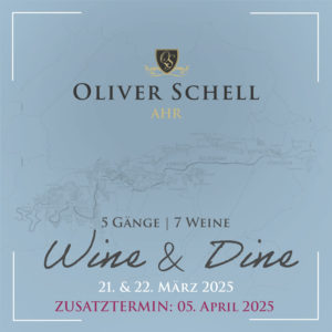 Wine&Dine O Schell Oliver Schell Otger Schell Ahrwein Ahrtal Ahr Rotwein Falstaff Rotweinpreis Ahrwein des Jahres Gault Millau Vinum